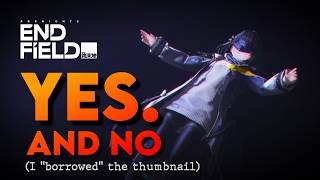 Is Endfield Story That Bad?