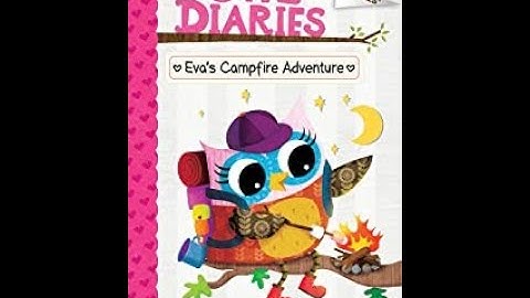 1 🏕️ OWL DIARIES: Eva