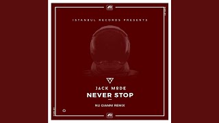 Never Stop (Nu Gianni Remix)