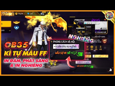 [Free Fire] Mẹo Tạo Kí Tự Màu FF OB35 - Chữ Nghiêng In Đậm & Phát Sáng | GC SKYLER