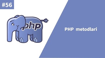 PHP 56-dars. PHP  metodlari
