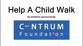 Help A Child Walk A Csr Initiative By Centrum Foundation