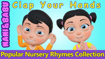 Clap Your Hands | Nursery Rhymes Collection by Nani and Babu | Baby Sleep Songs