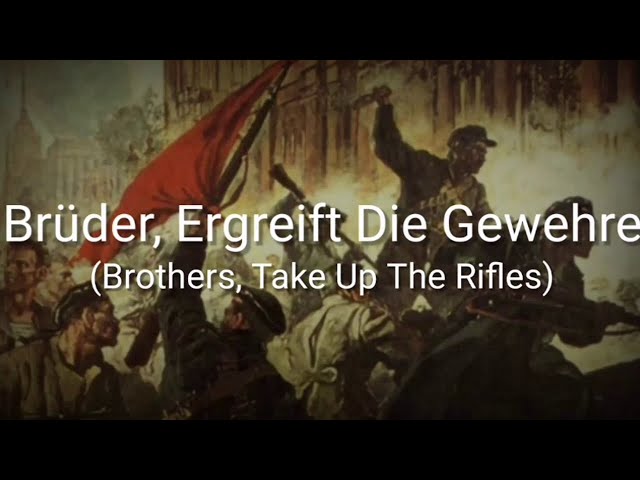 Brüder, Ergreift Die Gewehre! (Brothers, Take Up The Rifles!) - Lyrics - Sub Indo class=