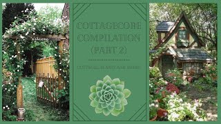 Cottagecore Compilation (Part 2)| Tiktok Compilations