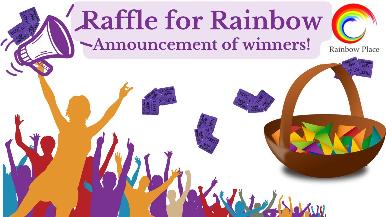 Announcing Rainbow Place Shelter's Raffle for Rainbow 2023 Winners ...