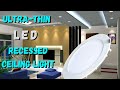 5 Best Ultra Thin LED Recessed Ceiling Lights
