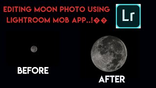 Editing full moon using lightroom mobile application...! screenshot 4