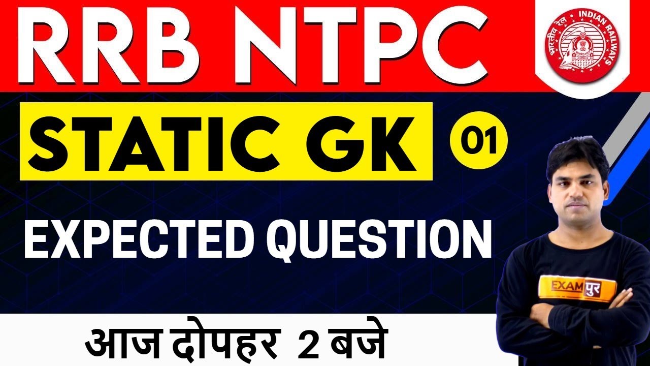 static gk for rrb ntpc