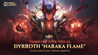 Skin Collector Baharu | Dyrroth 'Naraka Flame' | Mobile Legends: Bang Bang