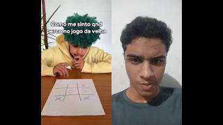 quando eu perco no jogo da velha #youtube #challenge #viralvideo #shorts Créditos:@JoojNatu