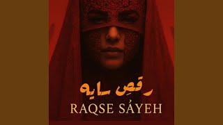Raqse Sayeh