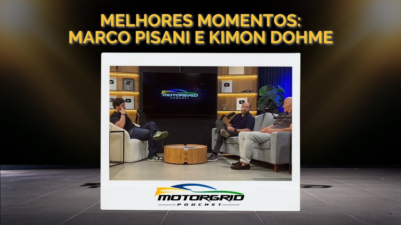 Motorgrid Podcast - Melhores momentos: Marco Pisani e Kimon Dohme