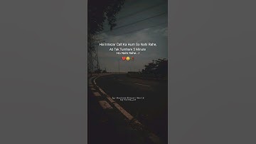 Hai Intezar Call Ka 💔🥺 | Sad Poetry Status | Sad Status | Sad Shayari Status #shorts #sadshayari