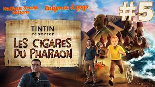 Tintin Reporter Les cigares du pharaon #5 - Nathan Drake Return
