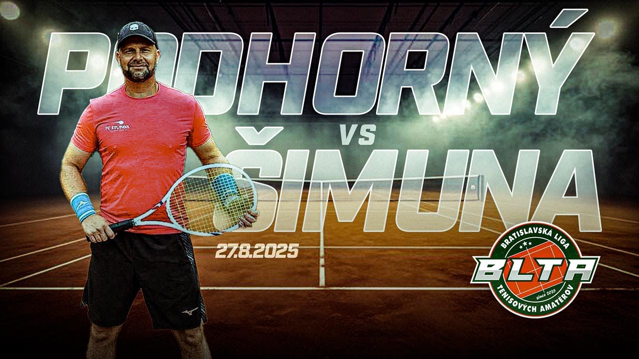 BLTA - Tomáš Podhorný vs Ľubo Šimuna