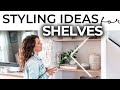 HOW TO STYLE SHELF DECOR | How To Style a Bookshelf & Built In EASILY