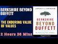 BERKSHIRE BEYOND BUFFETT The Enduring Value of Values #BookSummary