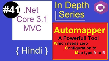41 Automapper in asp.net core | C# Automapper | .NET Core 3.1 MVC Tutorial | Hindi