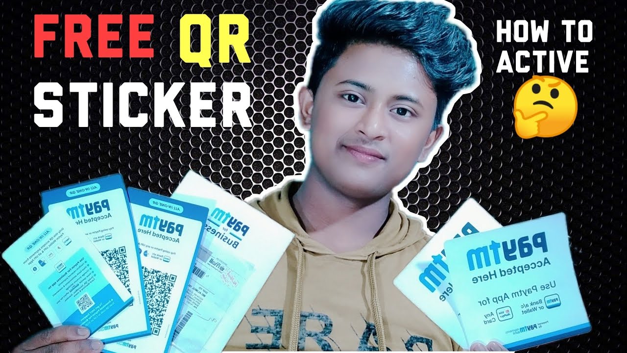 HOW TO ACTIVE PAYTM QR STICKER | FREE STICKER | MD ALIMUL ISLAM - YouTube