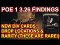 POE 1 3.26 - Day 1 Findings - The New Divination Cards. Drop Locations & Rarity. Path Of Exile 1