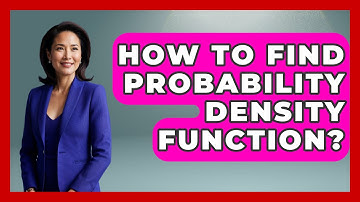 How To Find Probability Density Function? - The Friendly Statistician