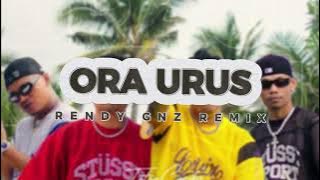 RENDY GNZ - ORA URUS REMIX 2025
