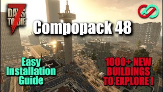 Compopack 48 Easy Installation Guide | 7 Days To Die