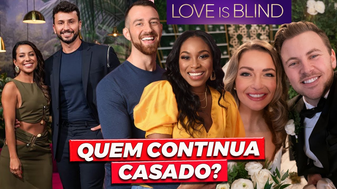 CASAMENTO AS CEGAS: QUAIS CASAIS DO REALITY AINDA CONTINUAM JUNTOS?