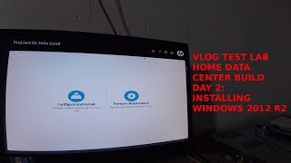 VLOG Test Lab Data Center Day 2: Installing Windows Server 2012 R2