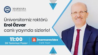 Üniversitemiz rektörü Erol Özvar canlı yayında sizlerle