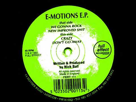 Nick Ball — Nick Ball - E-Motions EP - We Gonna Rock