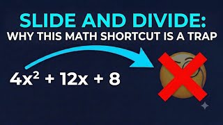 Slide and Divide Factoring: When It Fails You (Don't Miss This)