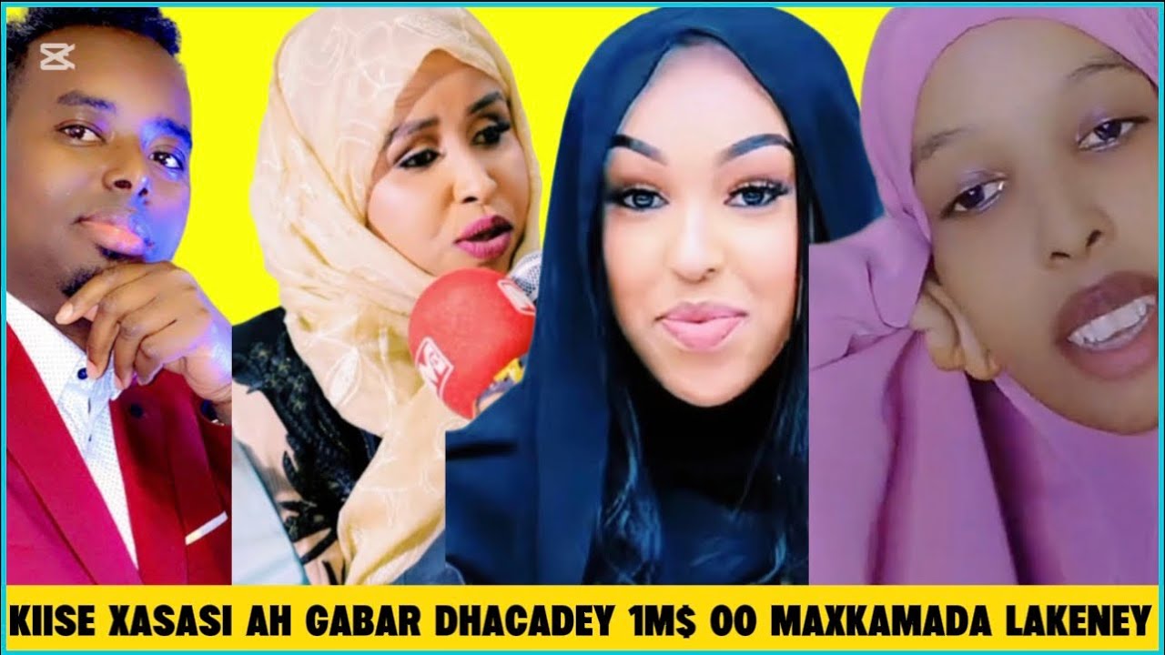 KIISE XASASI AH GABAR 1M$ DHACADEY OO LAKENEY MAXKAMADA DAAHIR ALASOW 