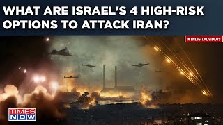 Iran-Israel War: Proxies To Nuke Sites, What Are Tel Aviv's 4 High-Risk Options To Attack Tehran?