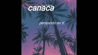 Pensando En Ti Canaca