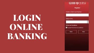 QIIB Online Banking Login | QIIB Mobile Banking | QIIB Login