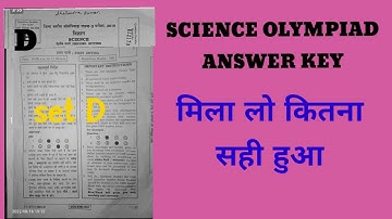 SCIENCE OLYMPIAD ANSWER KEY HELD ON 16 AUG 22. @shailendratoturial448
