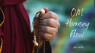 A Calming, Meditative, Hypnotic Version of "OM" Mantra 🕉️ "OM Harmony Flow"