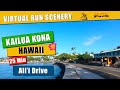 Kailua Kona Ali'i Drive Hawaii | 25 min | 5K / 3M | POV Virtual Treadmill Run