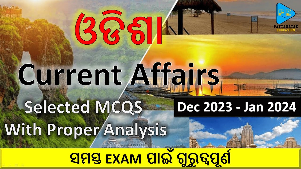 Odisha Current Affairs 2023 Most Selected MCQS by @PATTANAYAKEDUCATION
