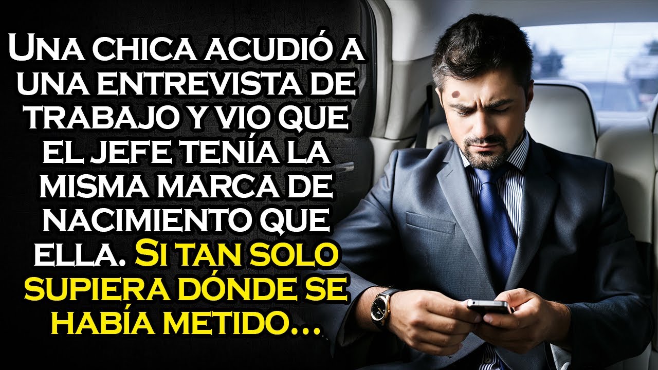 Cuando la chica vio la marca de nacimiento del jefe se horrorizó...