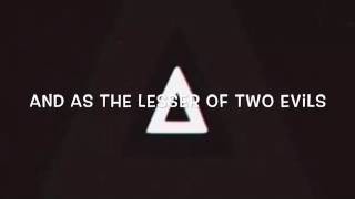 Bastille &quot;Two Evils&quot; Lyrics on screen and in description