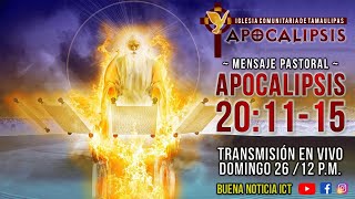 Celebración Dominical 26/Febrero/2023 Apocalipsis 20:11-15