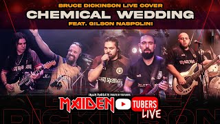 Bruce Dickinson - CHEMICAL WEDDING [LIVE] by Maiden Tubers ft. Gilson Naspolini