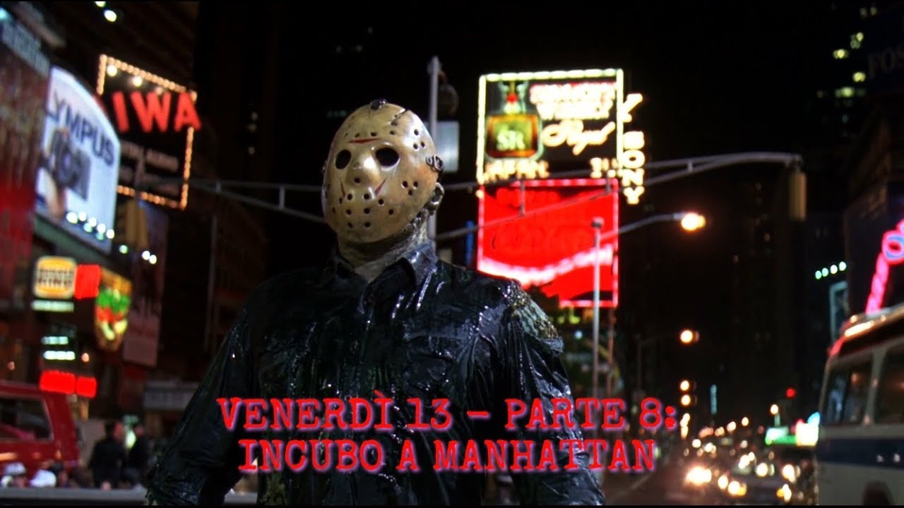 Venerdì 13 Parte Viii Incubo A Manhattan