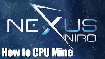 How to CPU Mine Nexus NXS Coin