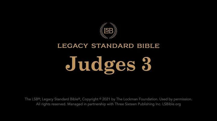 Judges 3 - Legacy Standard Bible (LSB) - Audio