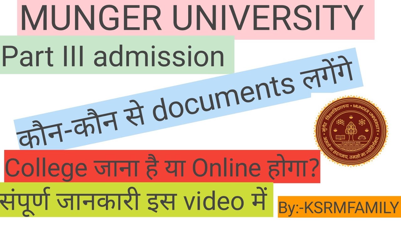Munger University Part III me kaun kaun se documents lagenge fees kitna lagega 