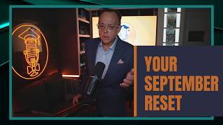 Your September Reset 3 Systems to Rebuild Before Labor Day